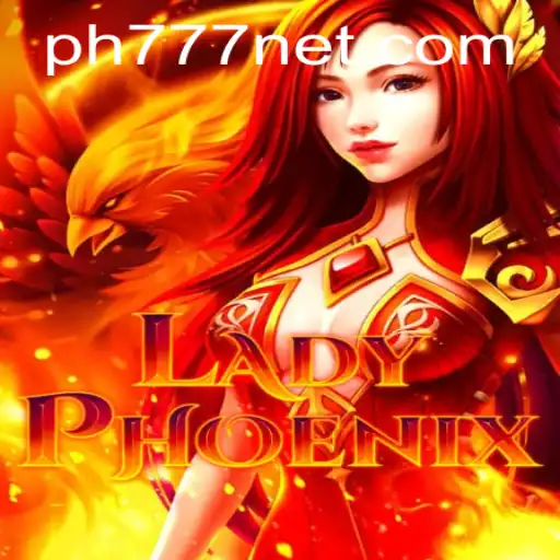 Unveiling LadyPhoenix: A Thrilling Fantasy Adventure with PH777